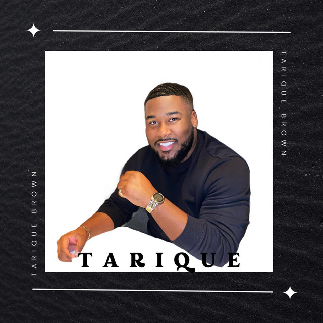 Tarique - Single by Tarique Brown | Spotify
