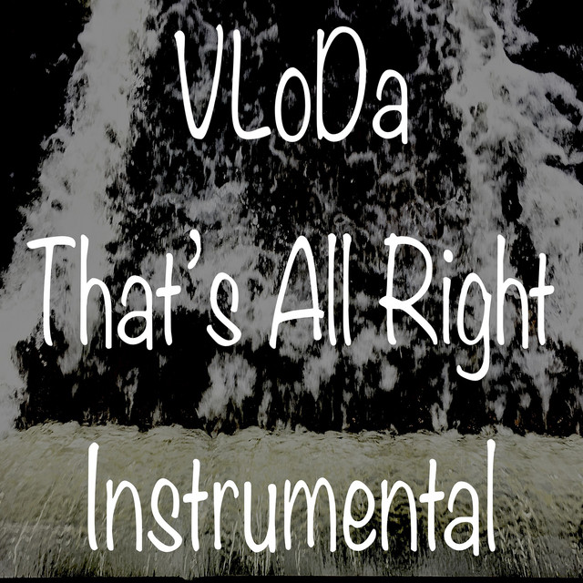 Cover art: That's All Right (Instrumental) — VLoDa