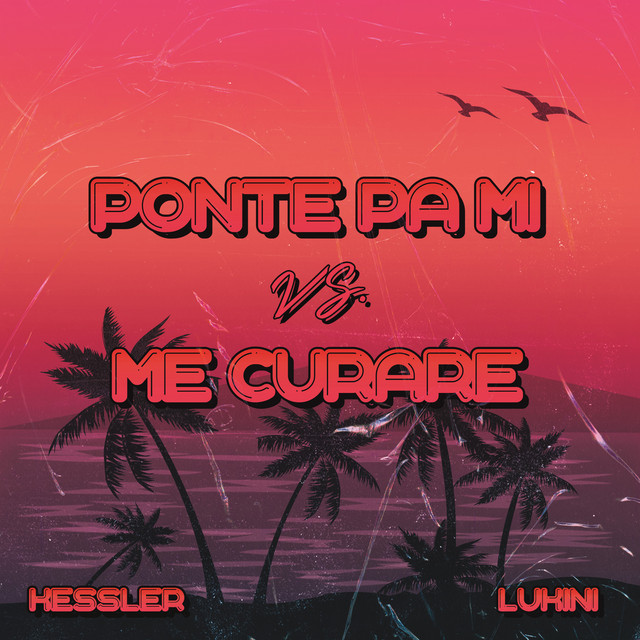 Ponte Pa Mi Vs. Me Curare
