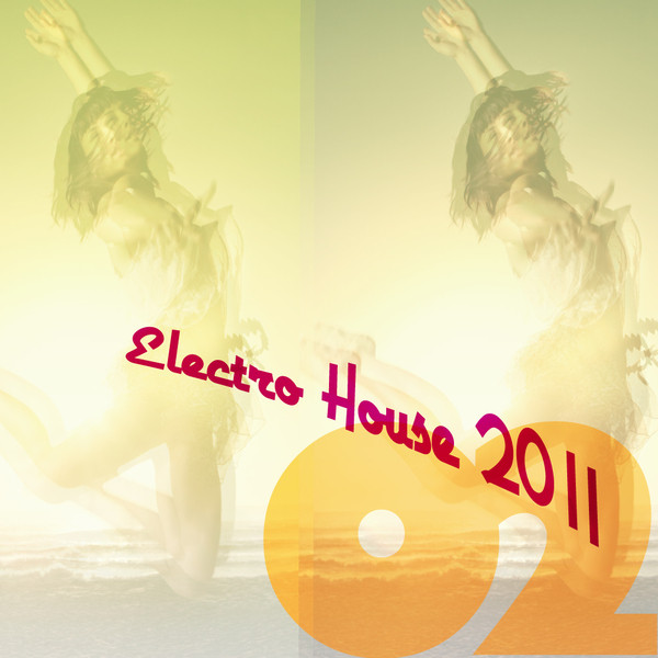 Electro House 2011 (Incl. 70 Tracks) cover art