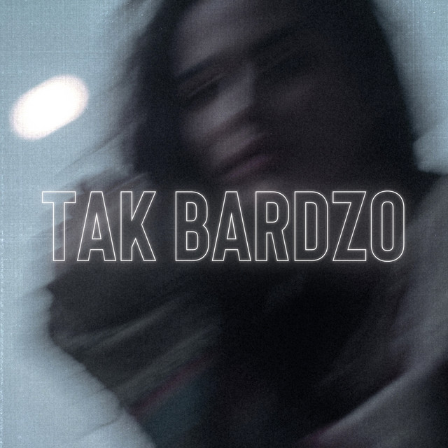 Tak Bardzo