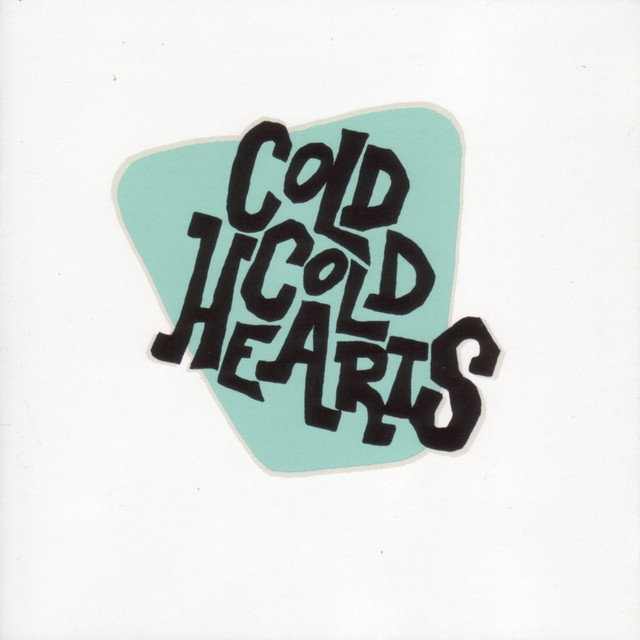 Cold Cold Hearts Photo