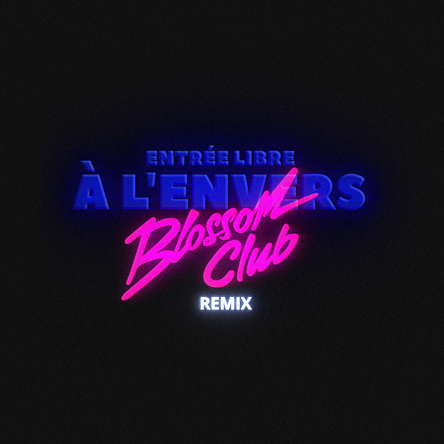 À l'envers - Blossom Club remix