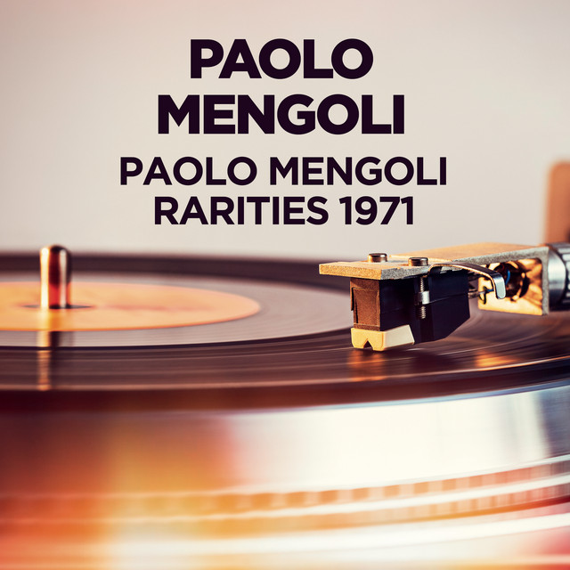 Paolo Mengoli - Rarities 1971 cover