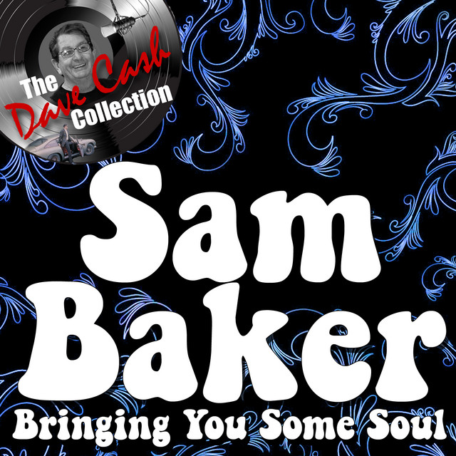 Bringing You Some Soul - [The Dave Cash Collection] cover art