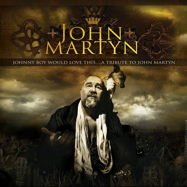 Johnny Boy Would Love This... A Tribute to John Martyn cover art