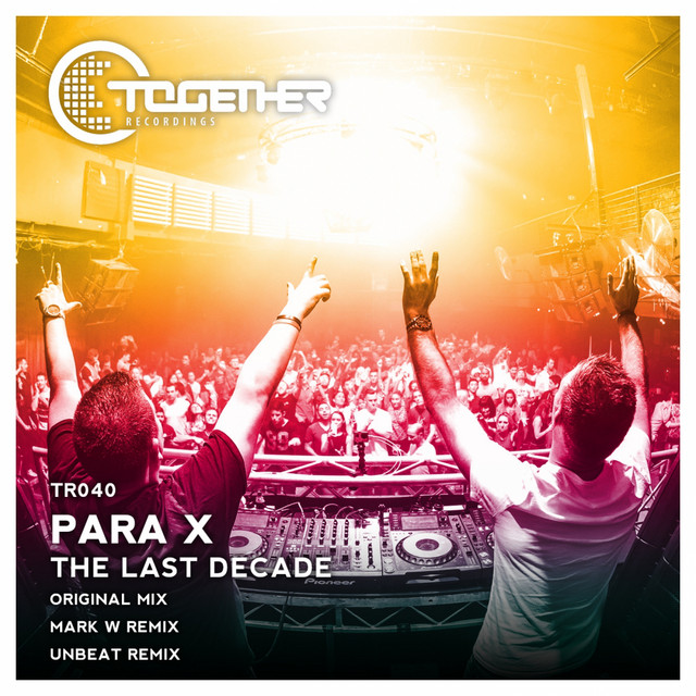 The Last Decade - Unbeat Remix cover art