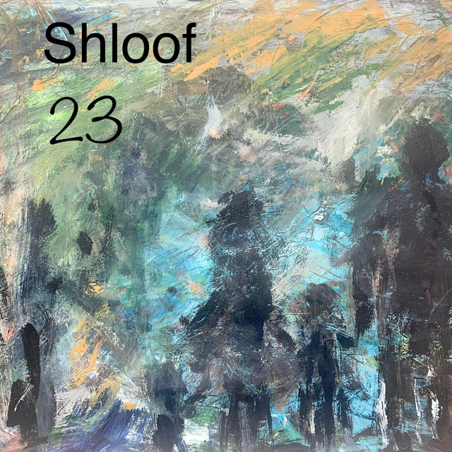 23 - Album by SHLOOF | Spotify