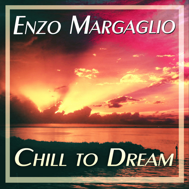 Chill to Dream cover art