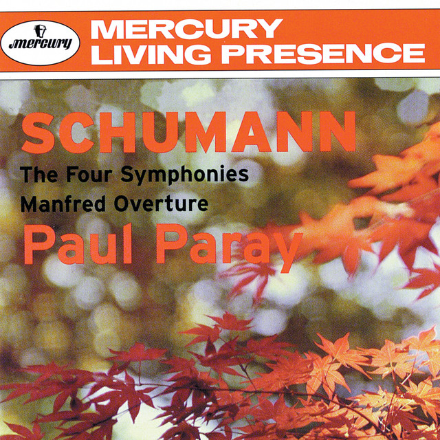 Schumann: The Symphonies; Manfred Overture