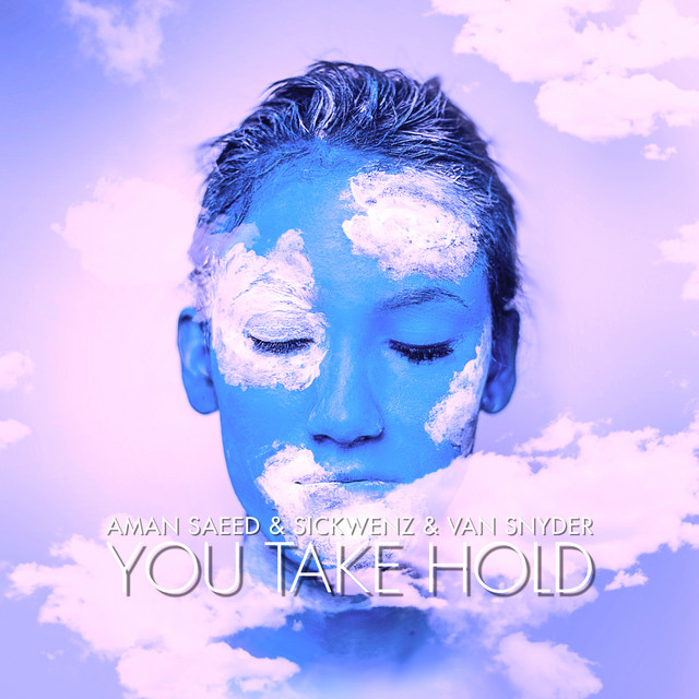 You Take Hold