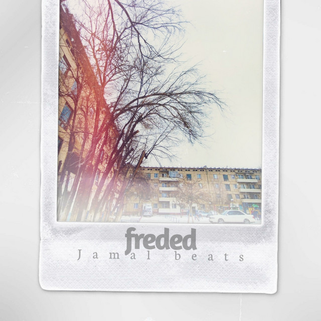 Freded - Single by Jamal Beats | Spotify