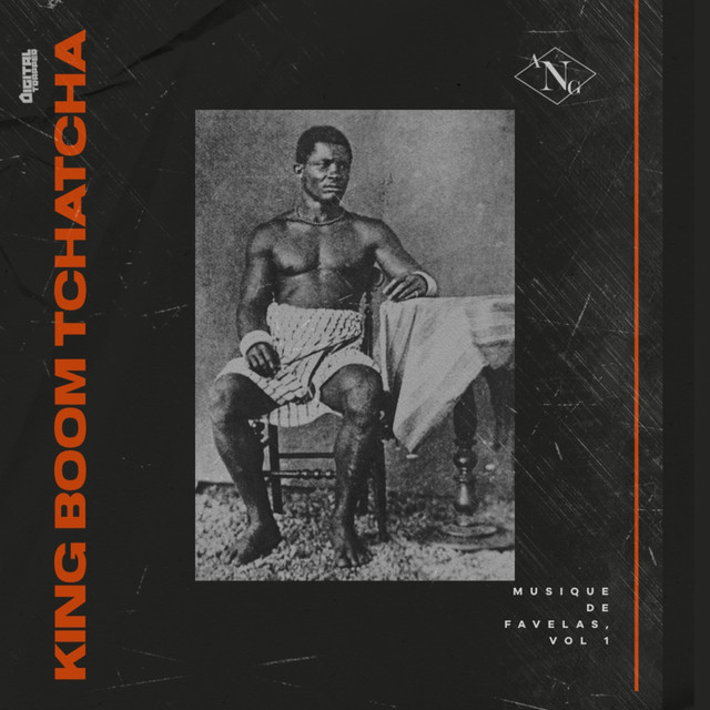 King boom tchatcha (Musique de favelas, vol. 1) cover art