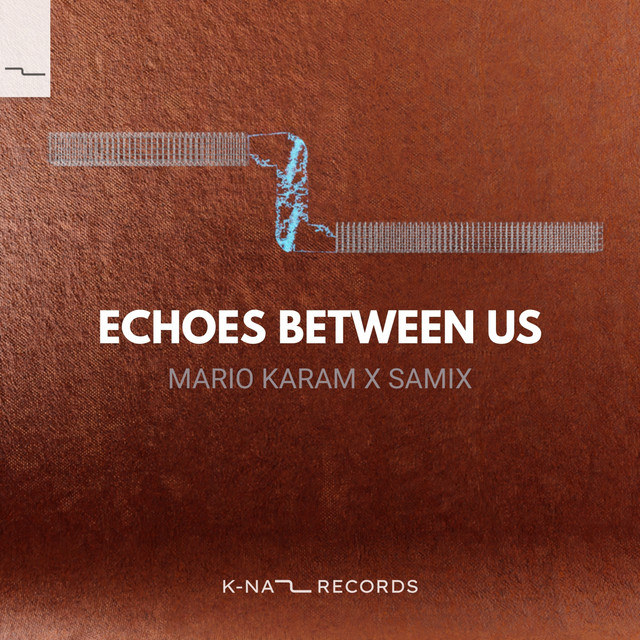Echoes Between Us
