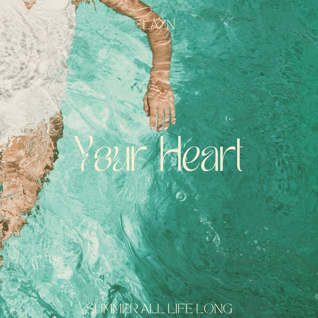 Your Heart