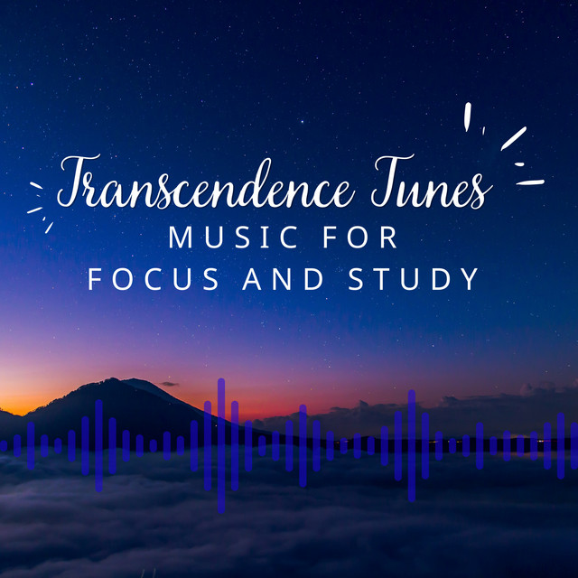 Transcendence Tunes: Music for Focus and Study cover art