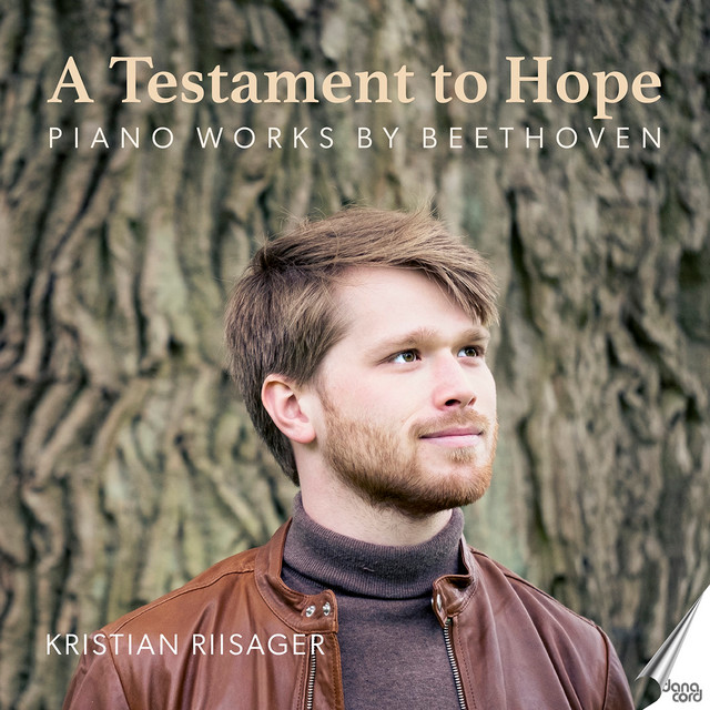 A Testament to Hope: Piano Works by Beethoven