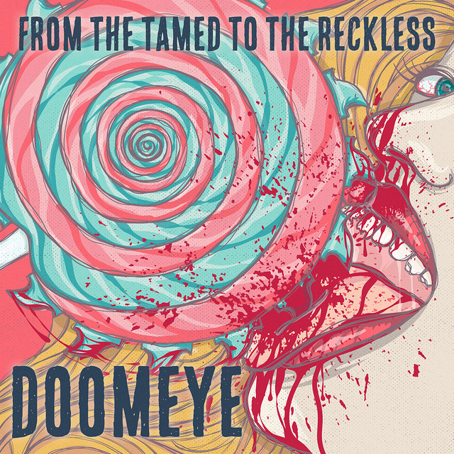 Обкладинка: From the Tamed to the Reckless — DOOMEYE