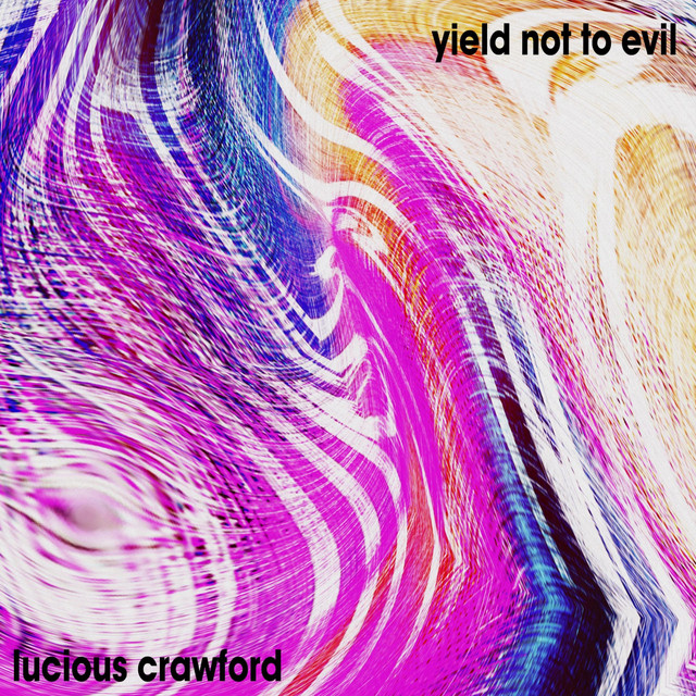 yield not to evil cover art