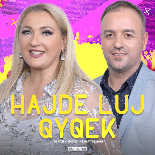 Hajde luj qyqek
