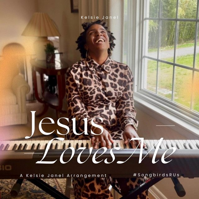 Jesus Loves Me (A Kelsie Janel Arrangement) artwork
