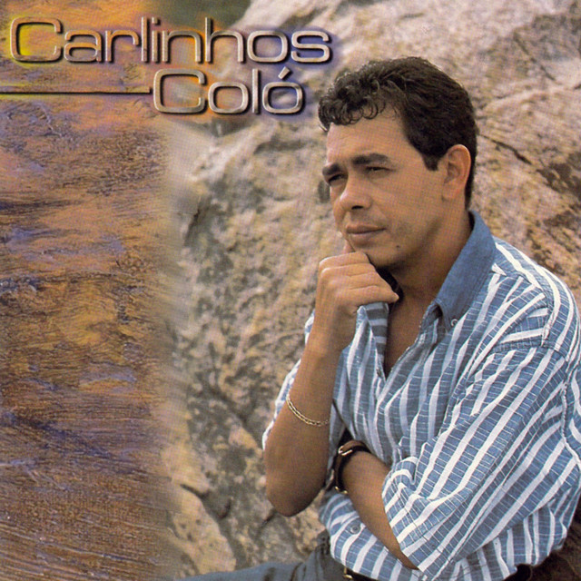 Carlinhos Coló | Spotify