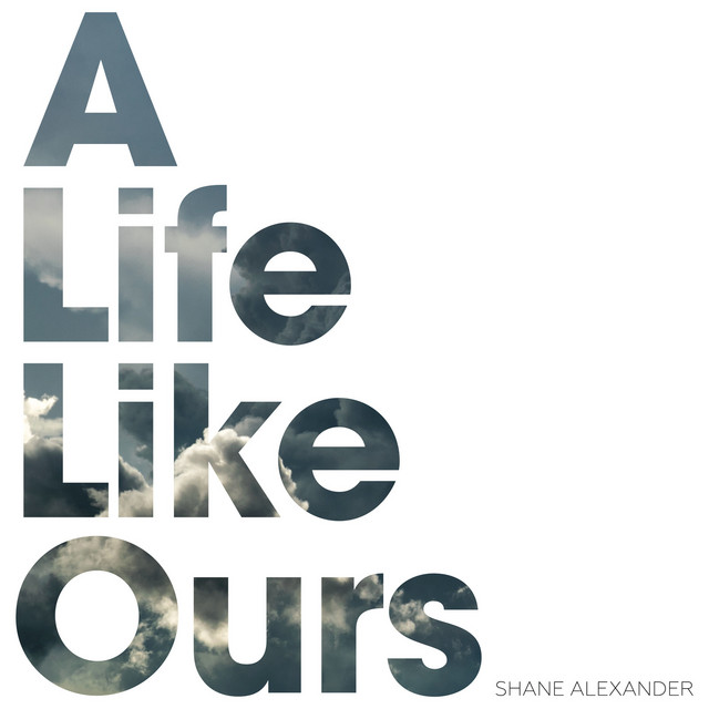 A Life Like Ours cover art