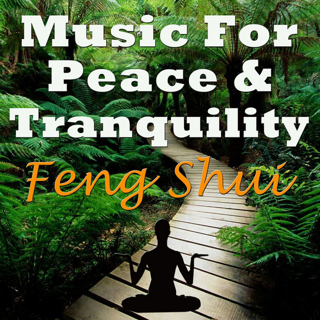 Music for Peace & Tranquility - Feng Shui cover art