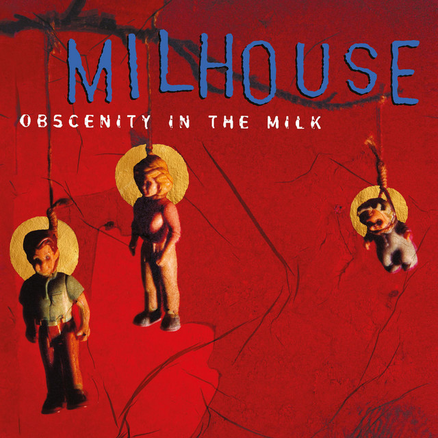 Obscenity in the Milk cover art