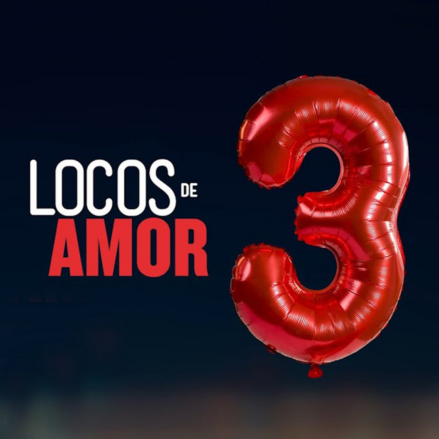 Locos de Amor 3 (Música Original de la Película) cover art