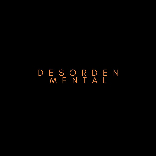 Desorden Mental