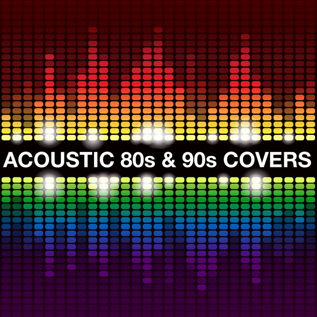 Acoustic 80s and 90s Covers cover
