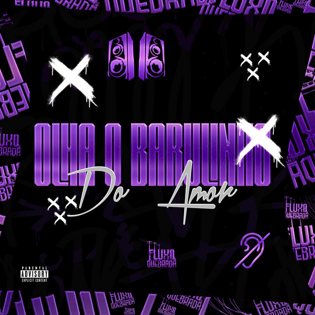 Olha o Barulhinho do Amor