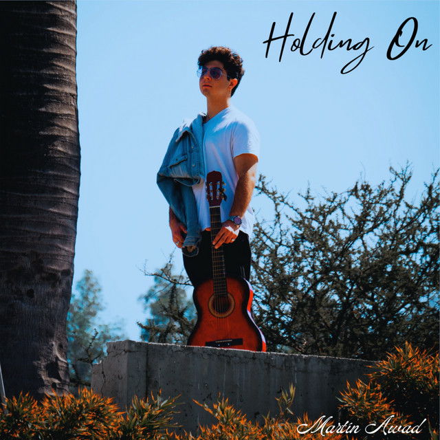 Holding On - song and lyrics by Martín Awad | Spotify