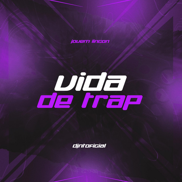 Vida de trap