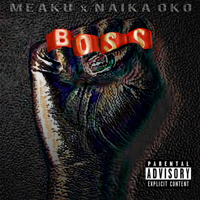 Boss - Single by Meaku | Spotify