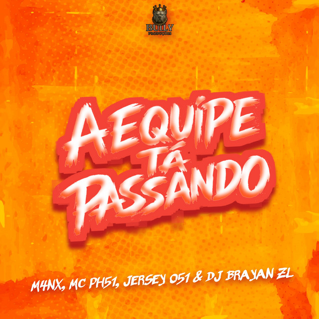 A Equipe Tá Passando
