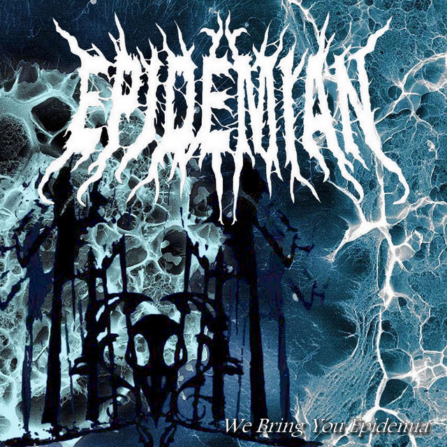 We Bring You Epidemia cover