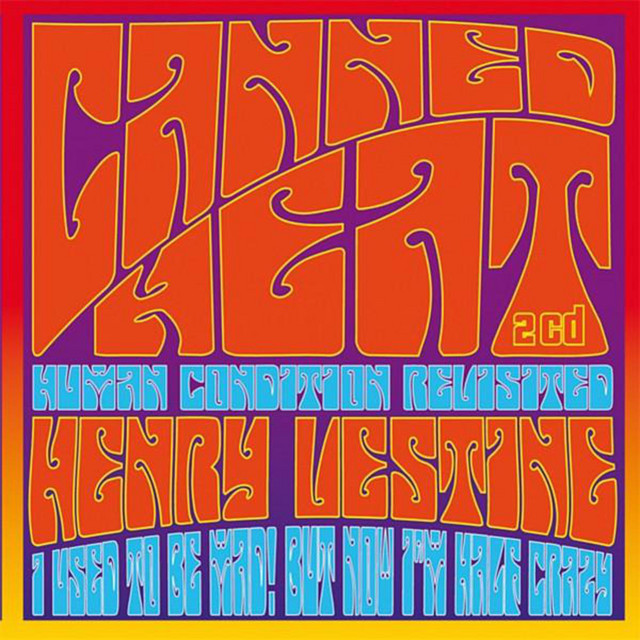 Human Condition - song and lyrics by Canned Heat | Spotify