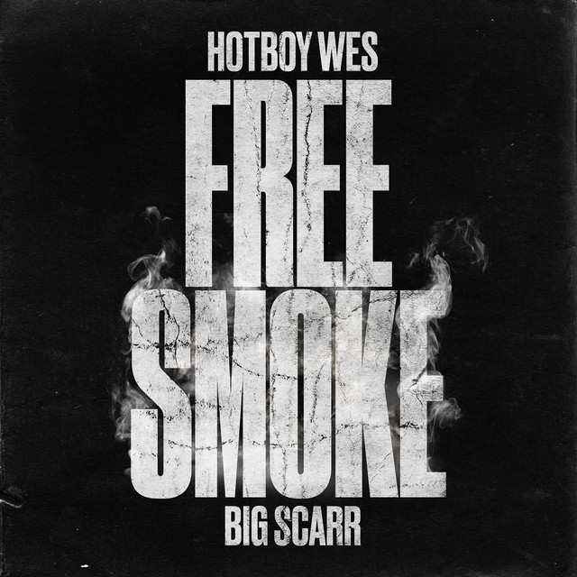 Free Smoke (feat. Big Scarr)