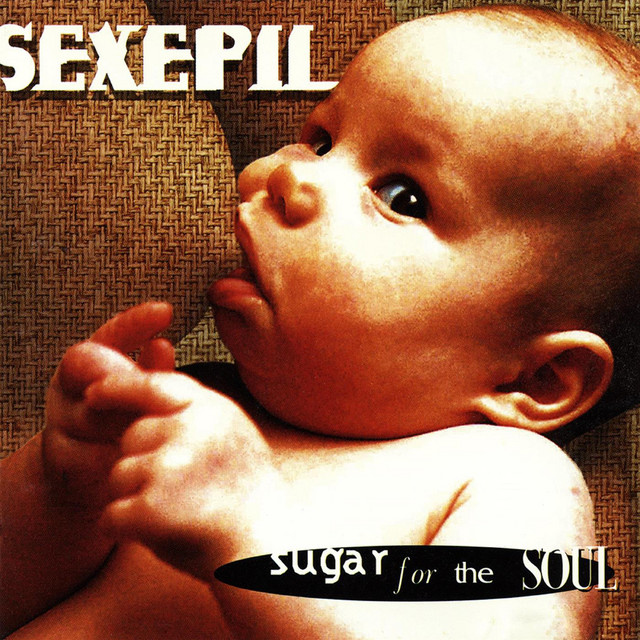 Sugar for the Soul - Album by Sexepil | Spotify