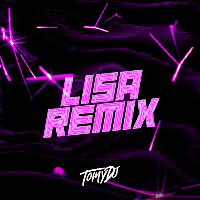 Lisa (Remix) - Single by Tomy DJ | Spotify