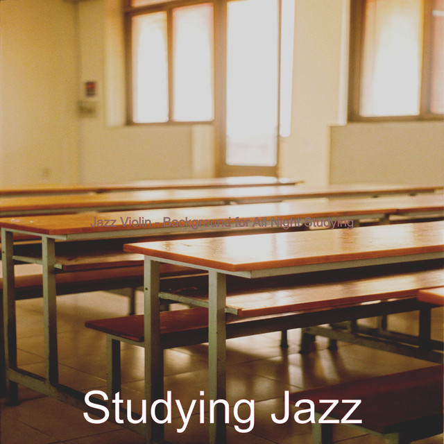 Jazz Violin - Background for All Night Studying cover art