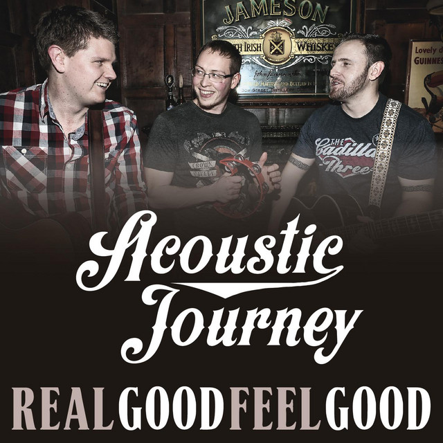 Real Good Feel Good - Single by Acoustic Journey | Spotify