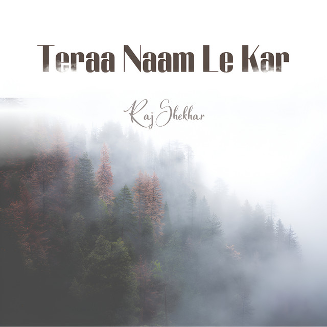 Teraa Naam Le Kar