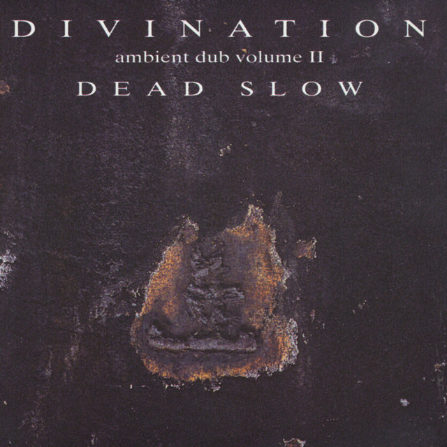 Ambient Dub vol II (Dead Slow) cover art