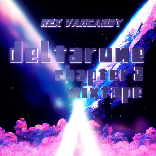 Deltarune Chapter 2 Mixtape cover art
