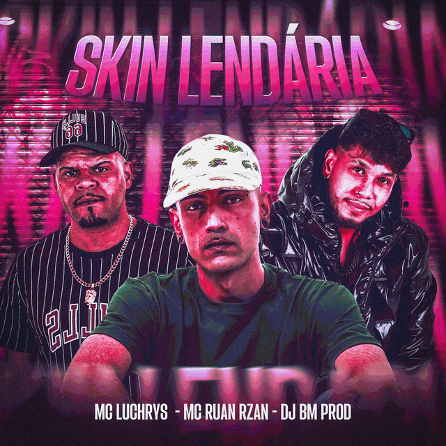 Skin Lendária