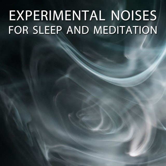 14 Experimental Noises for Sleep and Meditation cover art