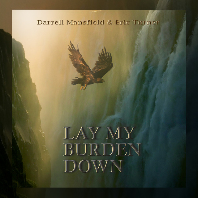 Lay My Burden Down cover art